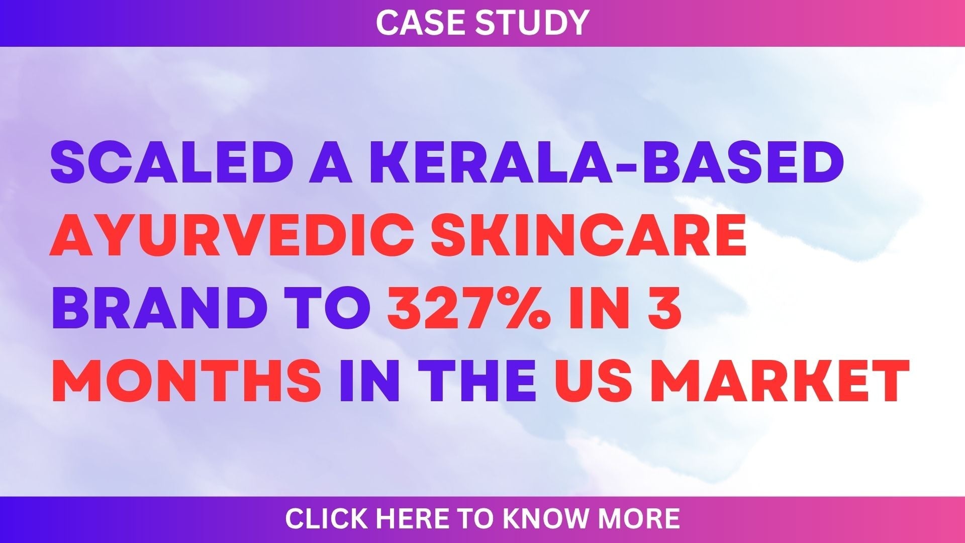 🌿 Case Study: How We Scaled A Kerala-Based Ayurvedic Skincare Brand to 327% In 3 Months in the US Market